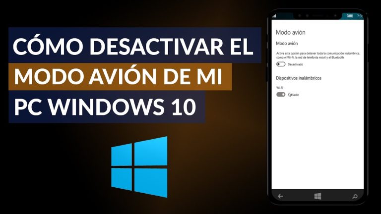 Desactivar modo avión en Windows 10: La guía definitiva para aprovechar al máximo tu PC